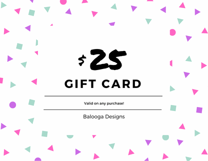 Balooga Designs Gift Card - Balooga Designs