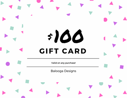 Balooga Designs Gift Card - Balooga Designs