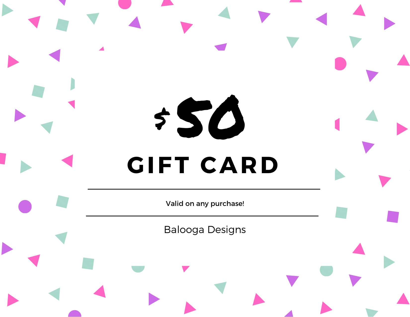 Balooga Designs Gift Card - Balooga Designs